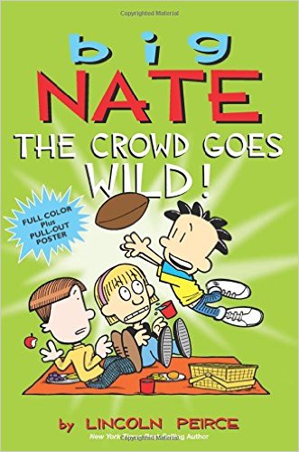 Big Nate: The Crowd Goes Wild